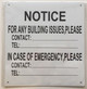 Notice for Any Building Issues Please Contact Sign