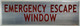 EMERGENCY ESCAPE WINDOW SIGNAGE