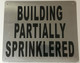 Building Partially SPRINKLE SIGNAGE