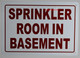 Sprinkler Room in Basement SIGNAGE