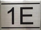 APARTMENT Number Sign  -1E