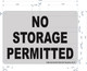 SIGN No Storage Permitted  (Brushed Aluminium) Potere d'argento Line