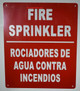 SIGN FIRE Sprinkler Bilingual English/Spanish, Engineer Grade Reflective Aluminum