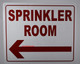 Sprinkler Room Arrow Left Sign, Engineer Grade Reflective Aluminum Sign (White,Aluminum )