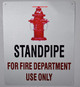 Standpipe for FIRE Department USE ONLY Sign with Image