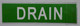 Drain(Sticker Green)Signage