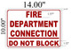SIGN Fire Department Connection, Do Not Block, on, Aluminum- RUST FREE