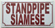 Standpipe Siamese Sign