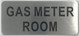 GAS METER ROOM SIGN (BRUSH ALUMINIUM)-The Mont argent line