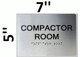 Compactor Room  Braille sign -Tactile Signs The Sensation line