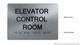 ELEVATOR CONTROL ROOM ADA-Sign -Tactile Signs The sensation line   Braille sign