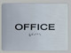 Office  Braille sign -Tactile Signs The Sensation line