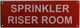 SIGN Sprinkler Riser Room Reflective