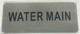 WATER MAIN Signage