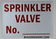 FIRE DEPT SIGNAGE Sprinkler Valve Number