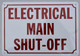 SIGN Electrical Main Shut Off Signage