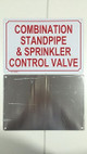 Combination Standpipe & Sprinkler Control Valve SIGNAGE