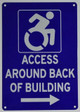 ACCESSIBLE Entrance Around Back of Building Right Arrow Sign-The Pour Tous Blue LINE