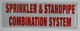 SIGN Sprinkler and Standpipe Combination System Sign