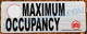 MAXIMUM OCCUPANCY SIGN