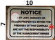 NOTICE ANY LOST DAMAGED OR STOLEN PROPERTIES WITHIN THE PREMISES OF THIS COMPLEX ARE NOT THE RESPONSIBILITY OF THE MANAGEMENT OR OWNER SIGN