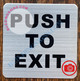 PUSH TO EXIT SIGN