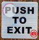 PUSH TO EXIT SIGN