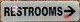 RESTROOMS RIGHT SIGN