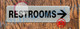 RESTROOMS RIGHT SIGN