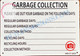 GARBAGE COLLECTION SIGN