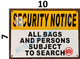 ALL BAGS AND PERSONS SUBJECT TO SEARCH SIGN