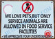 WE LOVE PETS BUT ONLY SERVICE ANIMALS ARE ALLOWED IN FOOD SERVICE FACILITIES SIGN