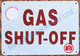 GAS SHUT-OFF SIGN