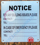 NOTICE FOR ANY BUILDING ISSUES PLEASE CONTACT_ SIGN