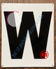 LETTER W SIGN