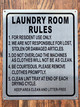 LAUNDRY ROOM RULES SIGN