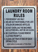 LAUNDRY ROOM RULES SIGN