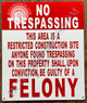 No trespassing Construction site Sign