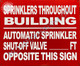 HPD Sprinkler THROUGHT Building - Automatic Sprinkler Shut-Off Valve Located Opposite This