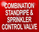 Combination Standpipe and Sprinkler Control Valve Sign