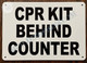 CPR KIT Behind Counter