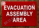 Evacuation Assembly Area