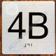 Apartment Number 4B Sign with Braille and Raised Number