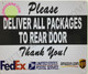 Please Deliver All Packages to Rear Door SIGNAGE