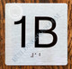 Apartment Number 1B  with Braille and Raised Number