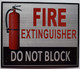 2 PCS-FIRE Extinguisher DO NOT Block Sign 2 PCS-FIRE Extinguisher DO NOT Block Sign
