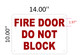 FIRE DOOR DO NOT BLOCK SIGN