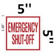 Signage 2 pcs -Emergency Shut-Off  (