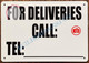 For DELIVERIES Call_ Sign