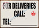 Sign For DELEVERIES Call_